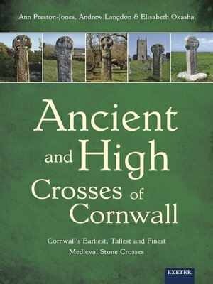 cover image of Ancient and High Crosses of Cornwall